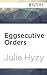 Eggsecutive Orders (A White House Chef Mystery, 3)