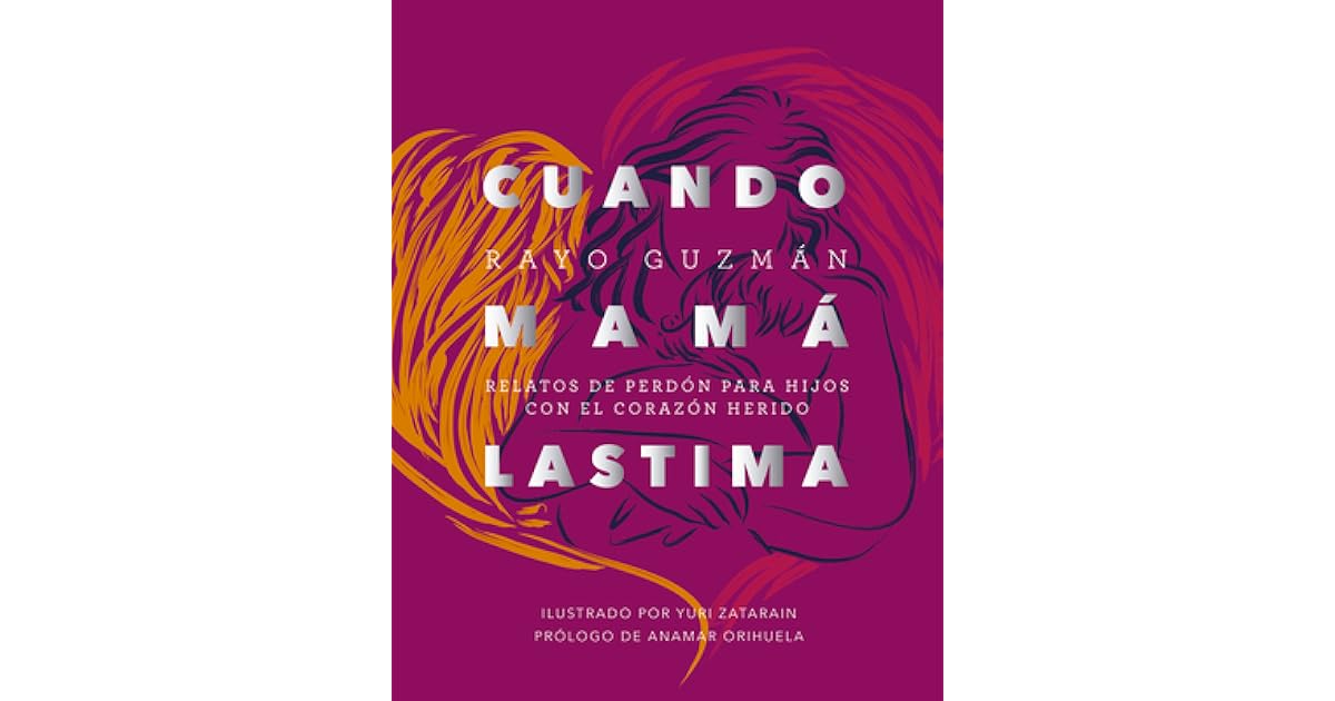 Cuando mamá lastima by Rayo Guzmán