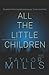 All the Little Children by Taylor Mills