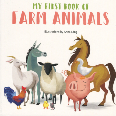 Farm Animals-Board (My First Book of Animals)