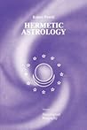 Hermetic Astrology: Towards a New Wisdom of the Stars