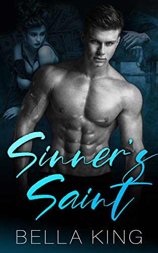 Sinner's Saint (Kindle Edition)