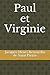 Paul et Virginie by Jacques-Henri Bernardin de ... Paul et Virginie by Jacques-Henri Bernardin de ...