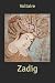Zadig by Voltaire Zadig by Voltaire