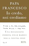 Io credo, noi cre...
