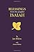 Blessings from the Prophet Isaiah by Jan Elkins