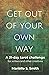 Get Out of Your Own Way: A 31-Day Tarot Challenge for Writers and Other Creatives (Tarot for Creatives)
