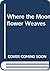 Where the Moonflower Weaves