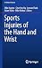 Sports Injuries of the Hand...
