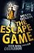 The Escape Game: Wer wird überleben?