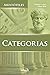 Categorias by Aristotle Categorias by Aristotle
