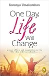 One Day, Life Wil...