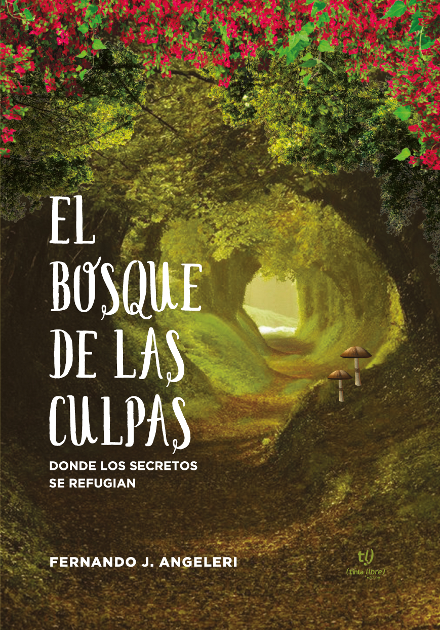 El Bosque de las Culpas (Paperback)