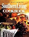 The Ultimate Southern Living Cookbook The Ultimate Southern Living Cookbook