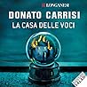 La casa delle voci
