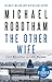 The Other Wife by Michael Robotham