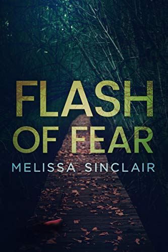 Flash of Fear (Darkness Falls #4)