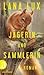 Jägerin und Sammlerin by Lana Lux