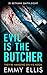Evil Is the Butcher (DI Bethany Smith #8)