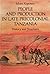 People and production in late precolonial Tanzania: History and structures (Monographs of the Finnish Society for Development Studies)
