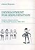 Development for Exploitation: German Colonial Policies in Mainland Tanzania, 1884-1914 (Studies on African History , Vol 10)