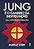 Jung E O Caminho Da Individuação (Portuguese Edition)