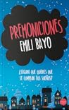 Premoniciones by Emili Bayo