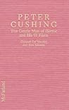 Peter Cushing: Th...