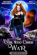 The Girl Who Cried War