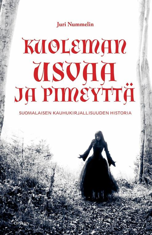 Kuoleman usvaa ja pimeyttä (Hardcover)