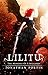 Lilitu: The Memoirs of a Su...