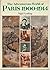 The adventurous world of Paris, 1900-1914 by Alexander Bland