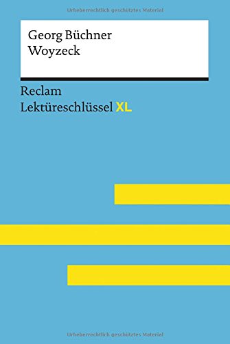 Georg Büchner: Woyzeck. Lektüreschlüssel XL (Paperback)