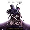 A ​Sky Beyond the Storm by Sabaa Tahir