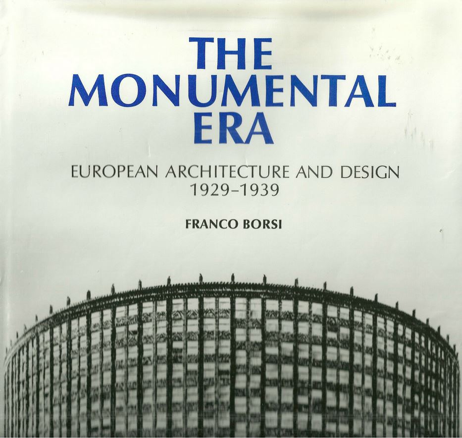 Monumental Era European Arc 1929-1939