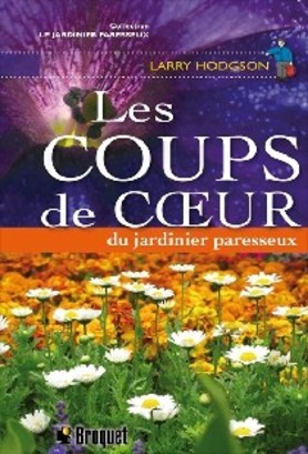 Les Coups De Coeur Du Jardinier Paresseux (Unknown Binding)