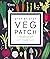 RHS Step-by-Step Veg Patch by Lucy Chamberlain
