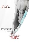 Possessive Series 13 by C.C.