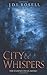 City of Whispers (The Famine Cycle #1)