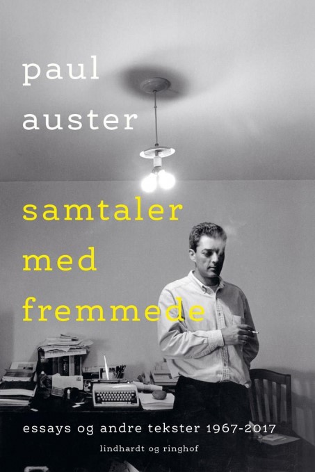 Samtaler med fremmede: essays og andre tekster 1967-2017