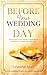 Before Your Wedding Day: Co...