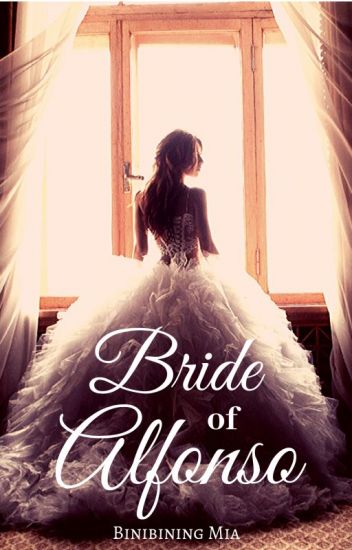 Bride Of Alfonso