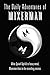 The Daily Adventures of Mixerman: What Spinal Tap did to heavy metal, Mixerman does to the recording process
