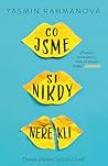 Co jsme si nikdy neřekli by Yasmin Rahman