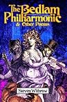 The Bedlam Philharmonic & Other Poems