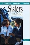 Sisters (Headwork Reading: Foundation Stories, Level A)