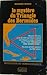 Le mystère du triangle des Bermudes