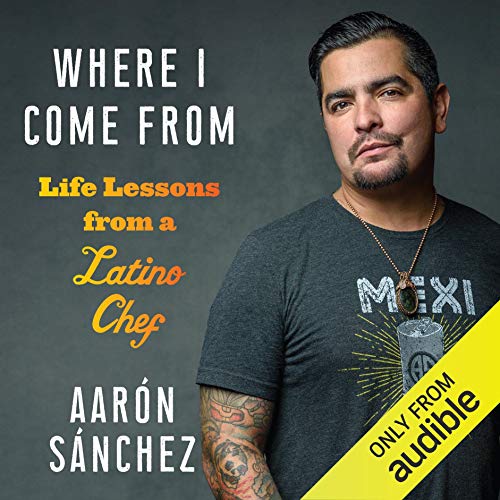 pdf download Where I Come From: Life Lessons from a Latino Chef
