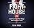 Fight House: Rivalries in the White House from Truman to Trump