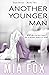 Another Younger Man (Tryst, #2)